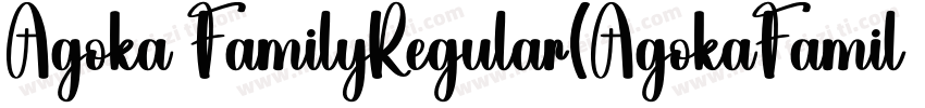Agoka FamilyRegular(AgokaFamilyRegu字体转换